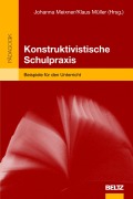 Cover-Bild zum Titel 'Konstruktivistische Schulpraxis' von ''