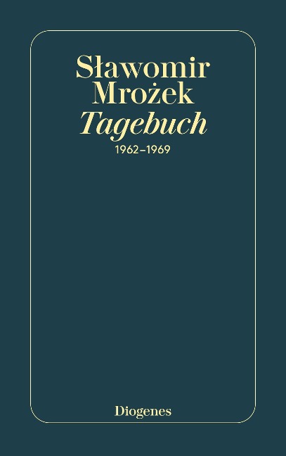 Tagebuch 1962-1969 - Slawomir Mrozek