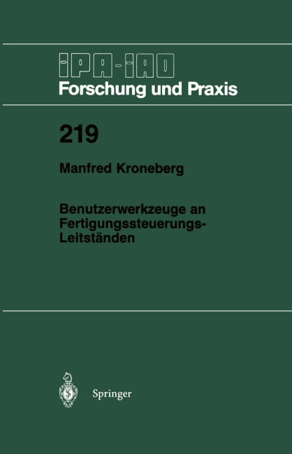 Benutzerwerkzeuge an Fertigungssteuerungs-Leitständen - Manfred Kroneberg