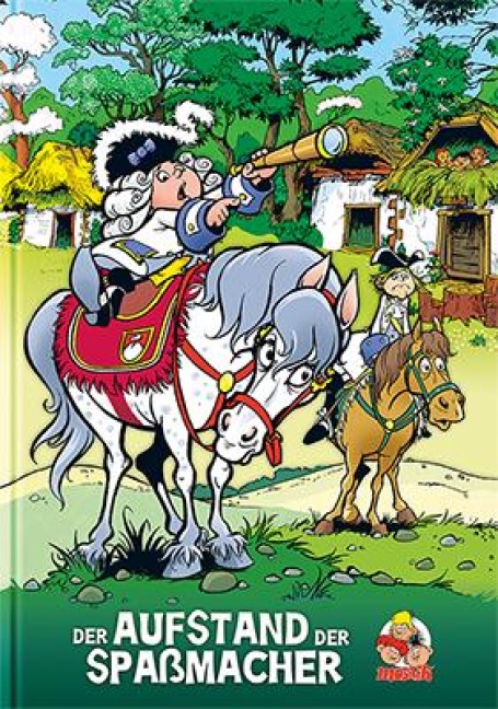 Der Aufstand der Spaßmacher - Mosaik Team