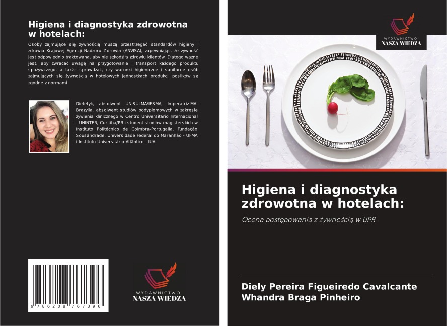 Higiena i diagnostyka zdrowotna w hotelach: - Diely Pereira Figueiredo Cavalcante, Whandra Braga Pinheiro