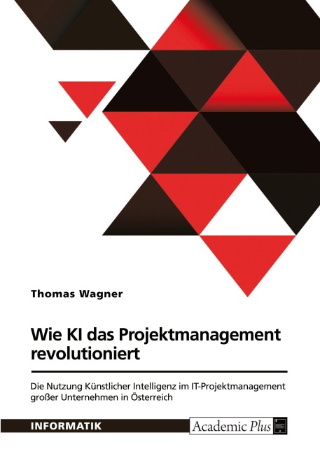 Wie Künstliche Intelligenz das Projektmanagement revolutioniert - Thomas Wagner
