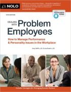 Cover-Bild zum Titel 'Dealing with Problem Employees' von 'The Editors of Nolo'
