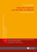 Cover-Bild zum Titel 'Kulturelle Evolution und die Rolle von Memen' von 'Karim Baraghith'