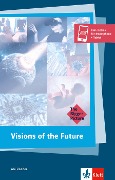 Visions of the Future. Buch + Klett Augmented - Pierce Brown, Suzanne Collins, Dave Eggers, John Ames Mitchell