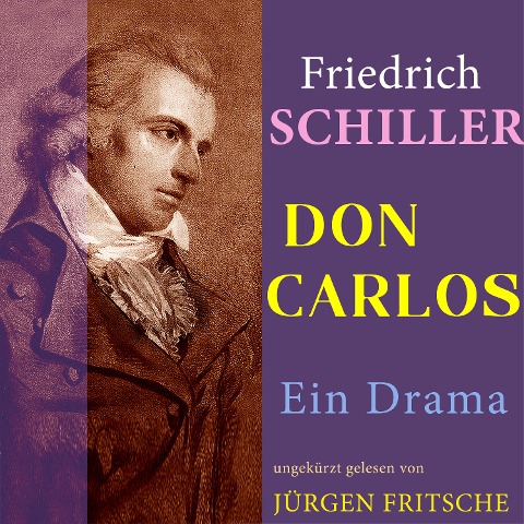 Don Carlos von Schiller - Friedrich Schiller