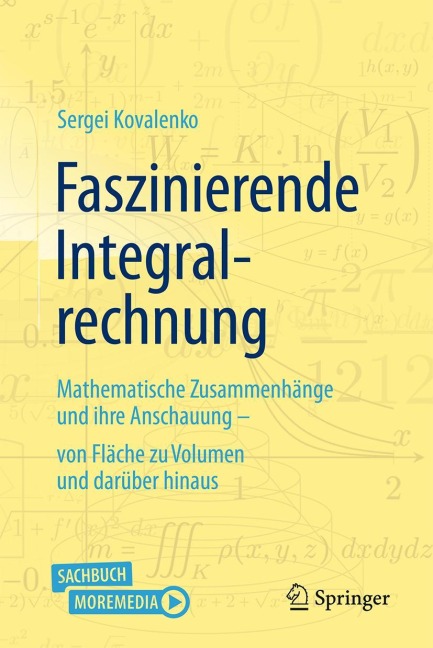 Faszinierende Integralrechnung - Sergei Kovalenko