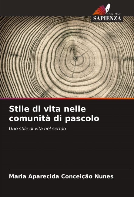 Stile di vita nelle comunità di pascolo - Maria Aparecida Conceição Nunes