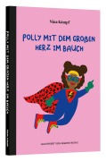 Cover-Bild zum Titel 'Polly mit dem großen Herz im Bauch' von 'Nina Kämpf'