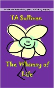 The Whimsy of Life - Ta Sullivan