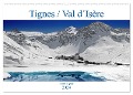 Tignes / Val d¿Isère (Wandkalender 2024 DIN A2 quer), CALVENDO Monatskalender - Klaus Eppele