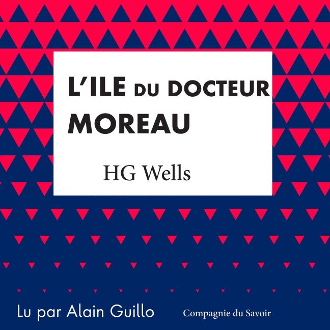 L'ile du Docteur Moreau - H. G. Wells
