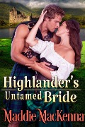 Highlander's Untamed Bride - Cobalt Fairy, Maddie MacKenna