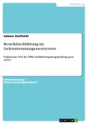 Cover-Bild zum Titel 'Bestelldurchführung im Lieferantenmanagementsystem' von 'Sabine Staffeldt'