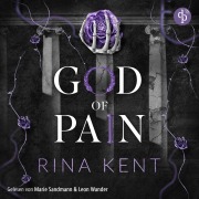 Cover-Bild zum Titel 'God of Pain - Verbotene Liebe | Ein Fake-Dating Mafia Dark Romance Hörbuch' von 'Rina Kent'