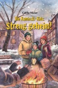 Cover-Bild zum Titel 'Die Kaminski-Kids: Streng geheim! (Band 22)' von 'Carlo Meier'