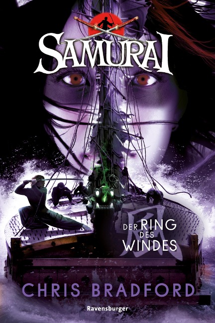 Samurai, Band 7 - Der Ring des Windes - Chris Bradford
