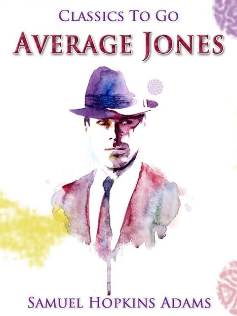 Average Jones - Samuel Hopkins Adams