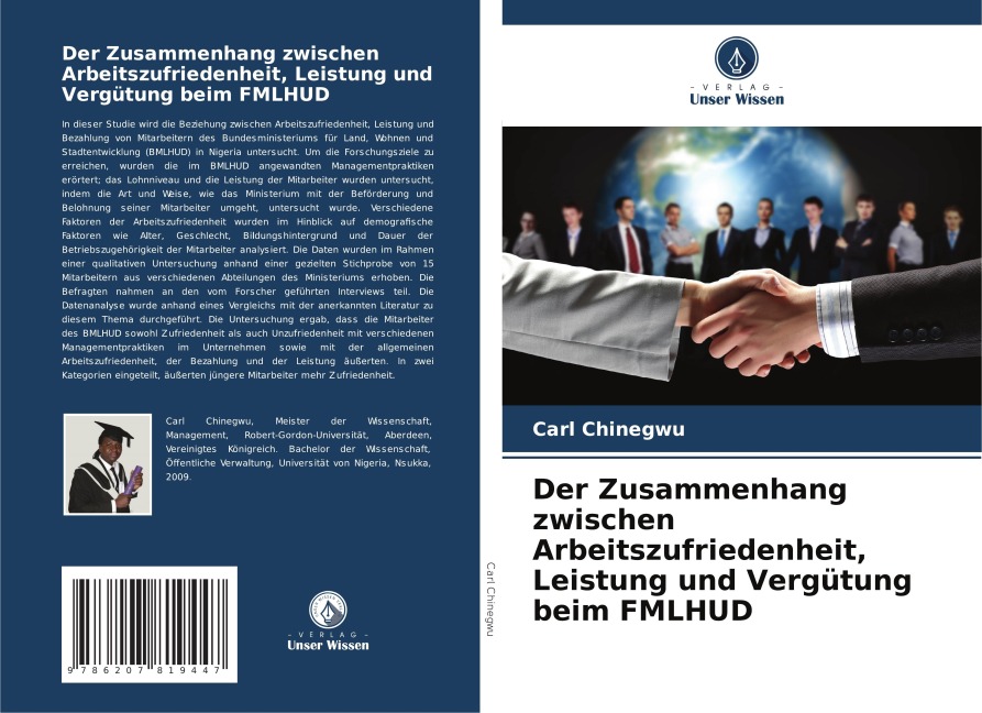 Der Zusammenhang zwischen Arbeitszufriedenheit, Leistung und Vergütung beim FMLHUD - Carl Chinegwu