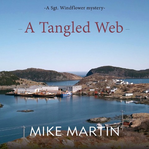A Tangled Web - Mike Martin