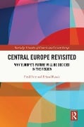 Cover-Bild zum Titel 'Central Europe Revisited' von 'Emil Brix, Erhard Busek'