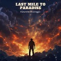 Last Mile to Paradise - Alexandre Ottoveggio