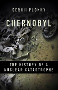 Cover-Bild zum Titel 'Chernobyl' von 'Serhii Plokhy'