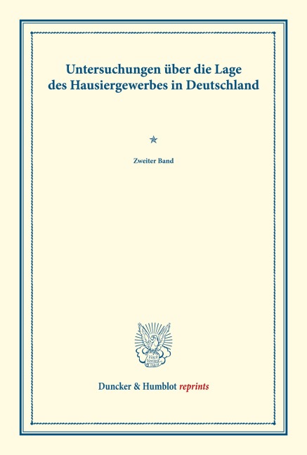 Untersuchungen über die Lage des Hausiergewerbes in Deutschland. - 