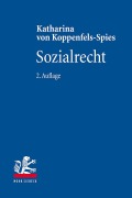 Cover-Bild zum Titel 'Sozialrecht' von 'Katharina Von Koppenfels-Spies'