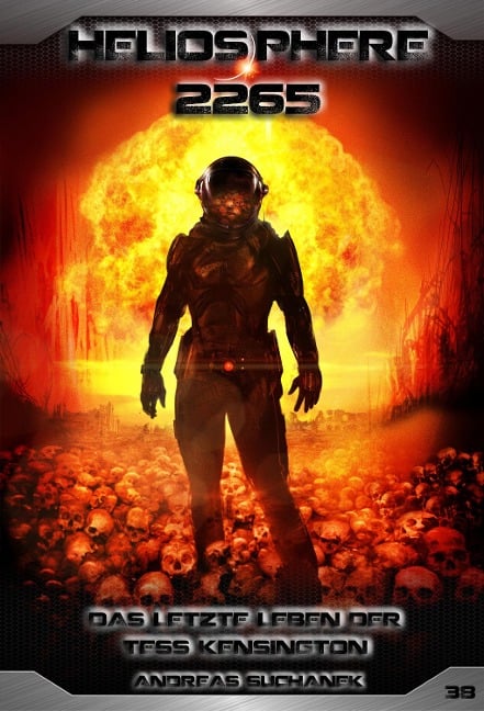 Heliosphere 2265 - Band 38: Das letzte Leben der Tess Kensington (Science Fiction) - Andreas Suchanek