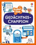 Cover-Bild zum Titel 'Knobel-Klub: Gedächtnis-Champion' von 'Darran Stobbart, Micaela Tapsell'