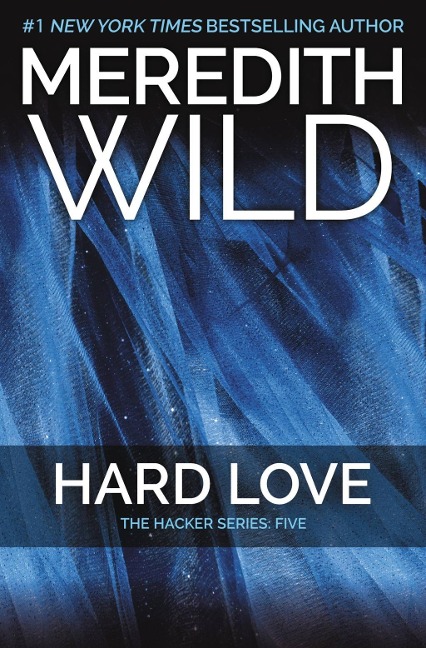Hard Love - Meredith Wild