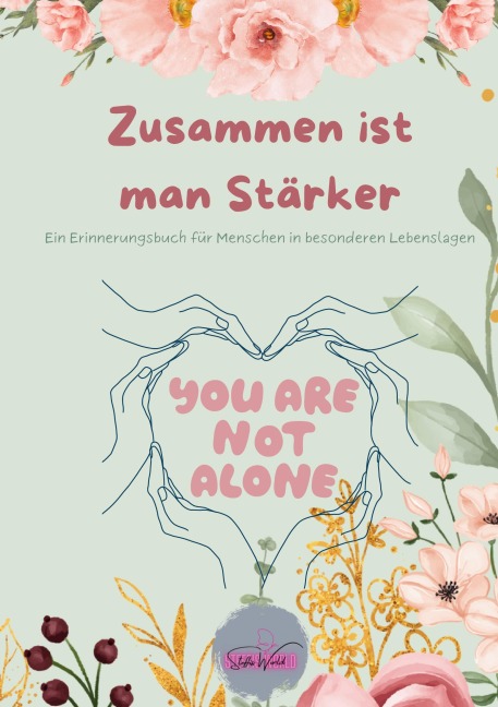 Zusammen ist man stärker - Steffi Hentschel
