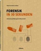 Cover-Bild zum Titel 'Forensik in 30 Sekunden' von 'Sue Black, Niamh Nik Daid'