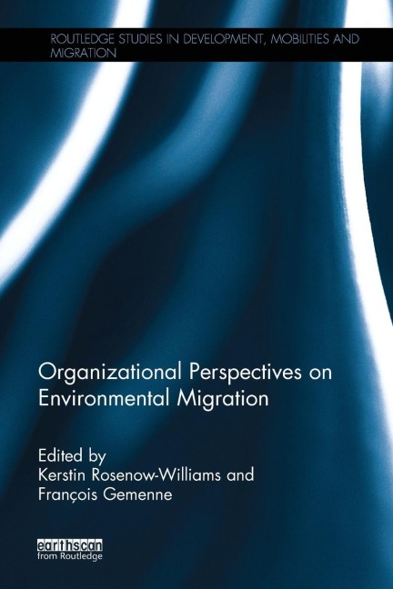 Organizational Perspectives on Environmental Migration - 