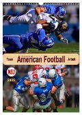 American Football, Team-Arbeit (Wandkalender 2025 DIN A3 hoch), CALVENDO Monatskalender - Peter Roder