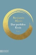 Cover-Bild zum Titel 'Der perfekte Kreis' von 'Benjamin Myers'