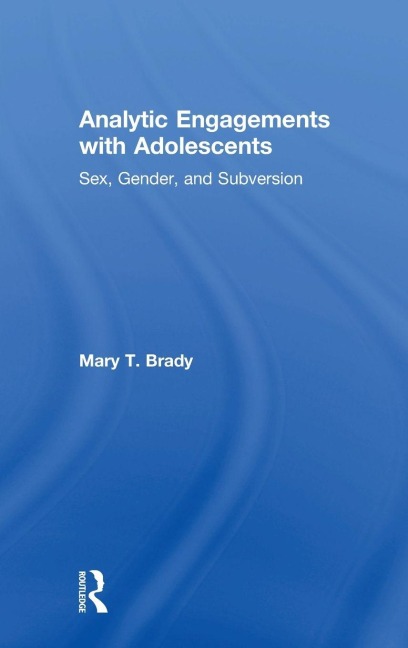Analytic Engagements with Adolescents - Mary T. Brady