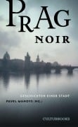 Cover-Bild zum Titel 'Prag Noir' von 'Kate¿ina Tu¿ková, Petra Soukupová, Irena Hejdová, Michal Sýkora, Martin Goffa'