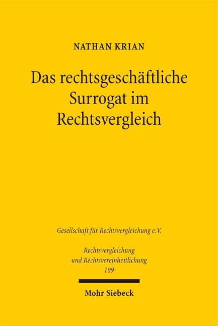 Das rechtsgeschäftliche Surrogat im Rechtsvergleich - Nathan Krian