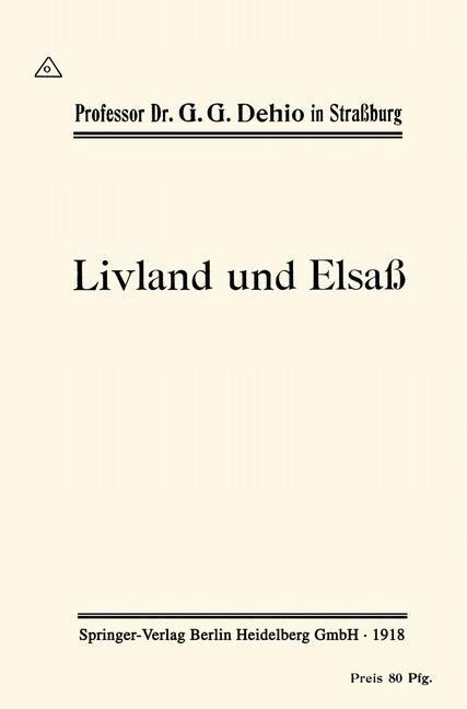 Livland und Elsaß - Georg Gottfried Dehio