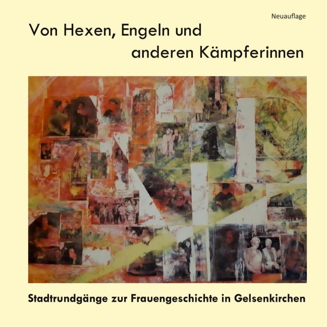 Von Hexen, Engeln und anderen Kämpferinnen  (Neuauflage) - 