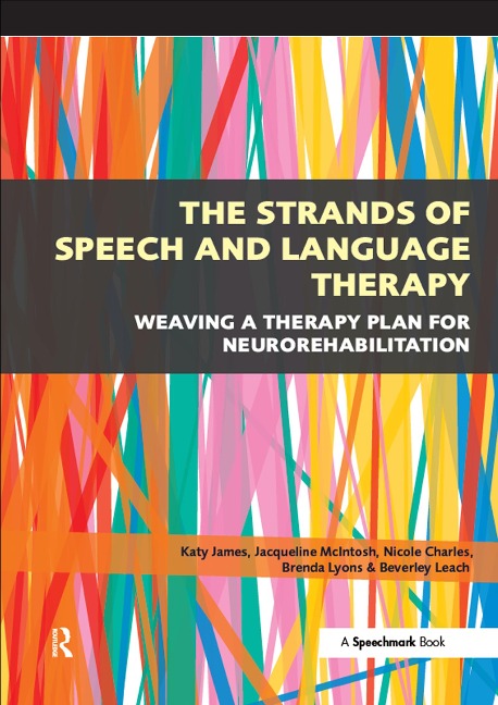 The Strands of Speech and Language Therapy - Katy James