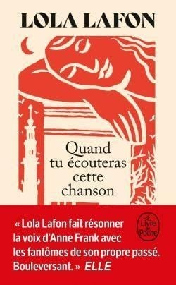 Quand tu écouteras cette chanson - Lola Lafon
