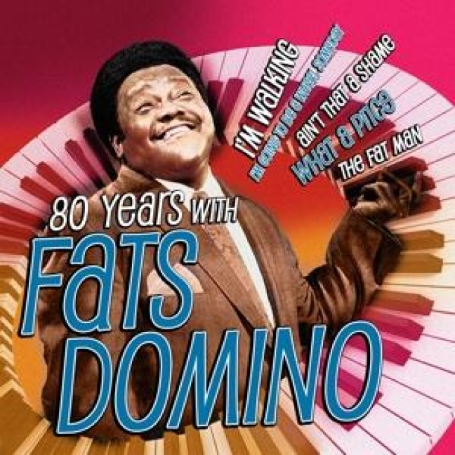 80 Years With Fats Domino - Fats Domino