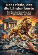 Cover-Bild zum Titel 'Der Friede, der die Länder leerte' von 'Quentin Meier'