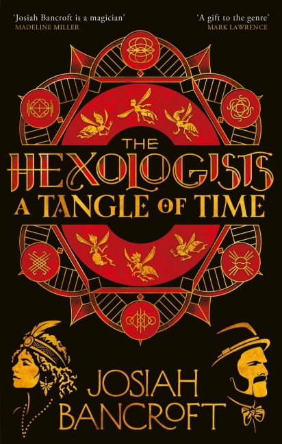 The Hexologists: A Tangle of Time - Josiah Bancroft