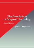 Cover-Bild zum Titel 'The Foundations of Magnetic Recording' von 'John C. Mallinson'