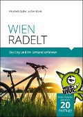 Cover-Bild zum Titel 'WIEN RADELT' von 'Elisabeth Spiller, Jochen Bonk'