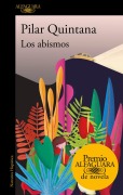 Cover-Bild zum Titel 'Los abismos' von 'Pilar Quintana'